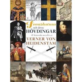 Svenskarna Och Deras Hövdingar