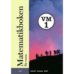 Matematikboken För Vuxna VM1 Grundbok