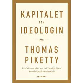 Kapitalet Och Ideologin - Hitta Bästa Pris På Prisjakt