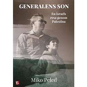 Generalens Son : En Israels Resa Genom Palestina