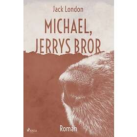 Michael, Jerrys Bror