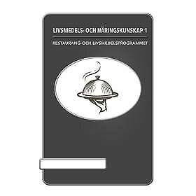 Livsmedels-och Näringskunskap 1
