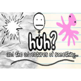 HUH? and the Adventures of Something (PC)