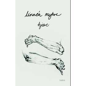 Kjære av Linnéa Myhre