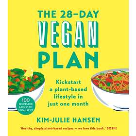 The 28-Day Vegan Plan av Kim Julie Hansen