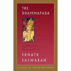 The Dhammapada av Eknath Easwaran