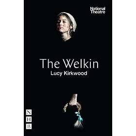 The Welkin (NHB Modern Plays) av Lucy Kirkwood