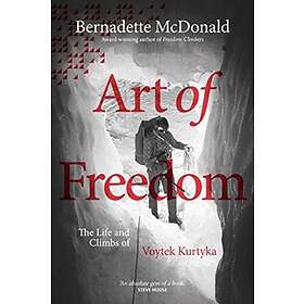 Art of Freedom av Bernadette McDonald