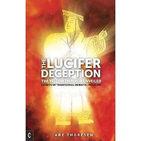 The Lucifer Deception av Are Thoresen