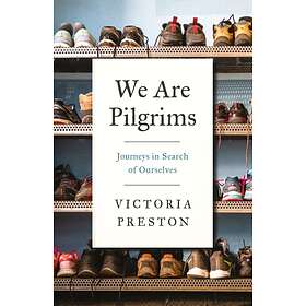 We Are Pilgrims av Victoria Preston