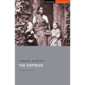 The Empress av Tanika (Author) Gupta