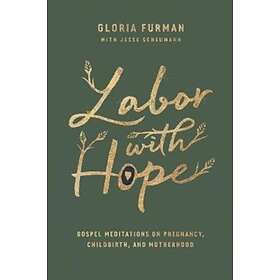 Labor with Hope av Gloria Furman