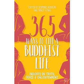 365 Ways to Live a Buddhist Life