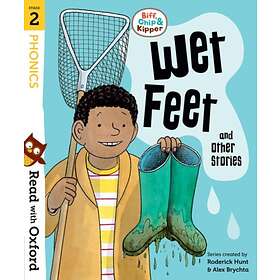 Read with Oxford: Stage 2: Biff, Chip and Kipper: Wet Feet and Other Stories av 