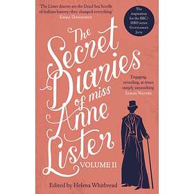 The Secret Diaries of Miss Anne Lister Vol.2 av Anne Lister