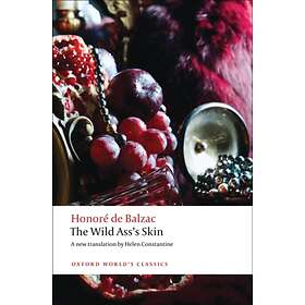 The Wild Ass's Skin av Honore de Balzac