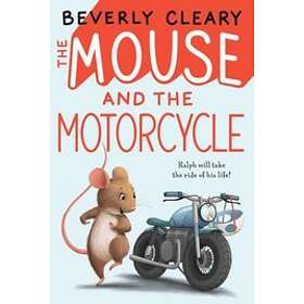 The Mouse and the Motorcycle av Beverly Cleary