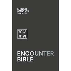 Best Pris På Holy Bible: English Standard Version (ESV) Encounter Bible ...