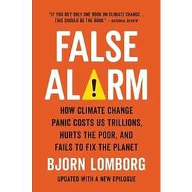 False Alarm av Bjorn Lomborg
