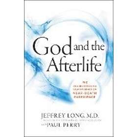 God And The Afterlife av Jeffrey Long