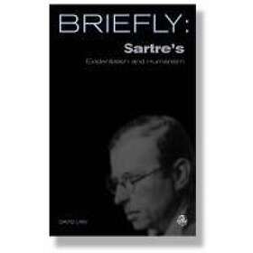 Sartre's Existentialism and Humanism av David Mills Daniel