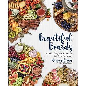 Beautiful Boards av Maegan Brown