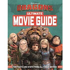 How To Train Your Dragon The Hidden World: Ultimate Movie Guide av Dreamworks