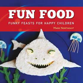 Fun Food av Mark Northeast
