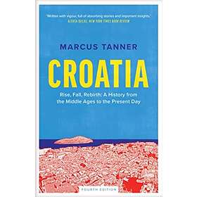 Croatia av Marcus Tanner