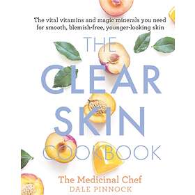 The Clear Skin Cookbook av Dale Pinnock
