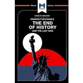 An Analysis of Francis Fukuyama's The End of History and the Last Man av Ian Jackson, Jason Xidias