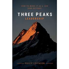 Three Peaks Leadership av Philip Levinson