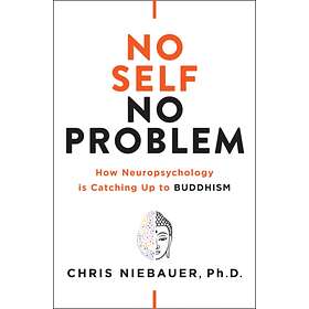 No Self, No Problem av Chris (Chris Niebauer) Niebauer