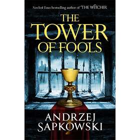 Tower of Fools, THe. Hussite Trilogy 1 av Andrzej Sapkowski