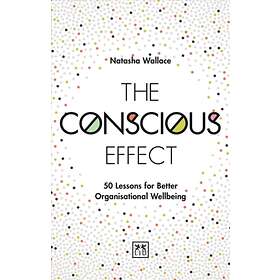 The Conscious Effect av Natasha Wallace