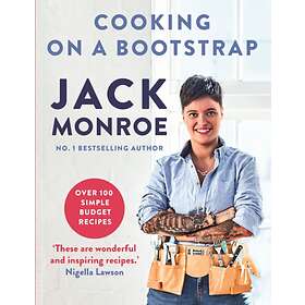 Cooking on a Bootstrap av Jack Monroe