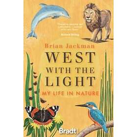 West with the Light av Brian Jackman