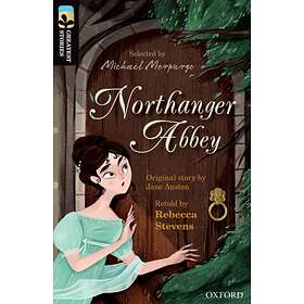 Oxford Reading Tree TreeTops Greatest Stories: Oxford Level 20: Northanger Abbey
