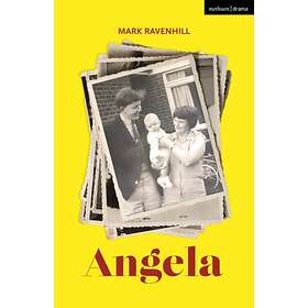 Angela av Mark Ravenhill