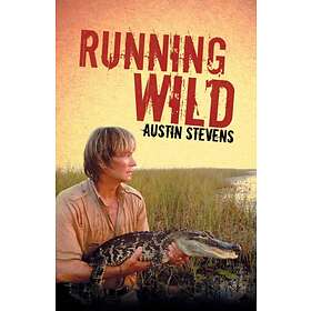 Running Wild av Austin Stevens