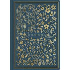 ESV Illuminated Scripture Journal: Eccelesiastes