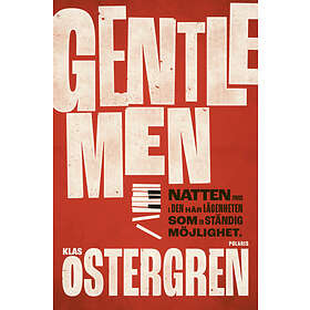 Gentlemen av Klas Ôstergren