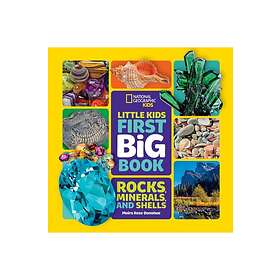 Little Kids First Big Book of Rocks, Minerals and Shells av Moira Rose Donohue, National Geographic Kids