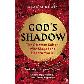 God's Shadow av Alan Mikhail