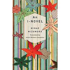 An I-Novel av Minae Mizumura