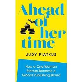 Ahead of Her Time av Judy Piatkus