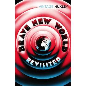 Brave New World Revisited av Aldous Huxley halvin hinta | Katso päivän  tarjous 