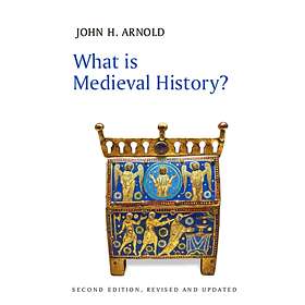 What is Medieval History? av John H. Arnold