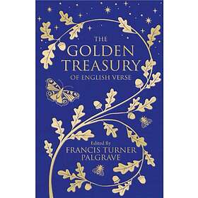 The Golden Treasury av Francis Turner Palgrave