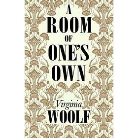 A Room of One's Own av Virginia Woolf